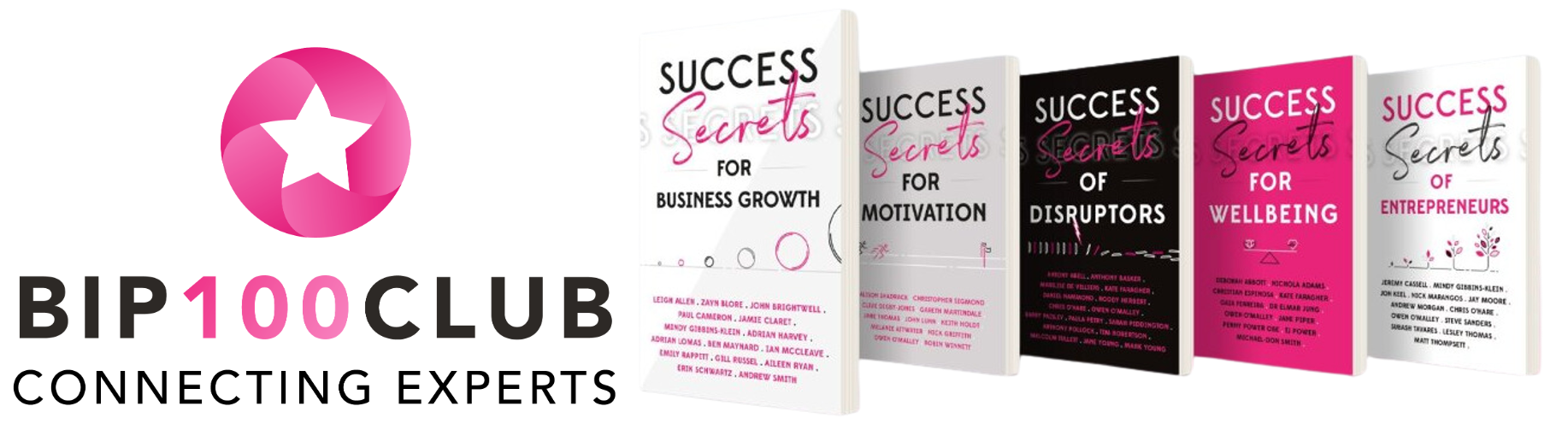 BIP100 Club, Connecting Experts, with its Success Secrets books