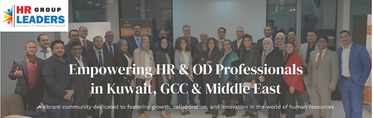 HR Leaders Group: empowering HR and OD professionals in Kuwait, GCC and Middle East
