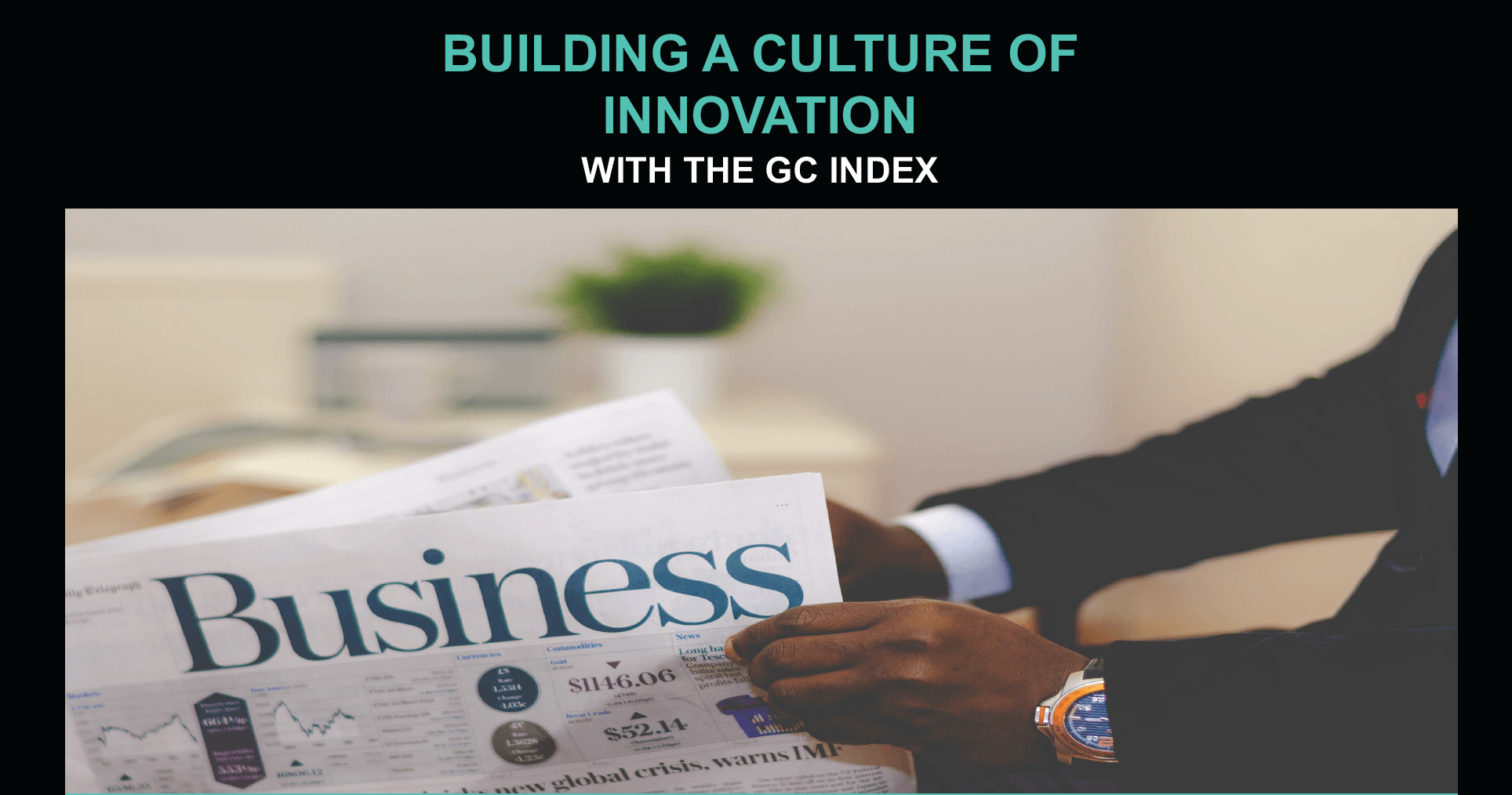 How UniCredit are building a culture of innovation with The GC Index